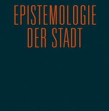Epistemologie der Stadt