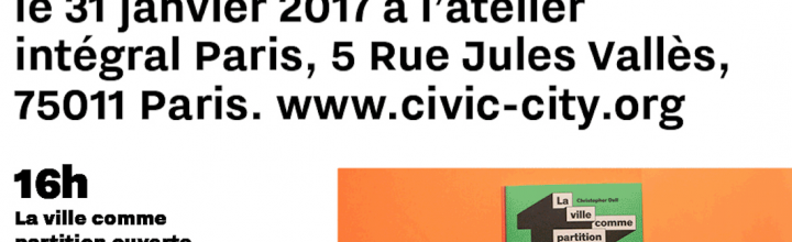 La ville comme partition ouverte La ville comme partition ouverte