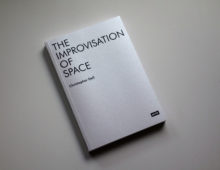 The Improvisation of Space